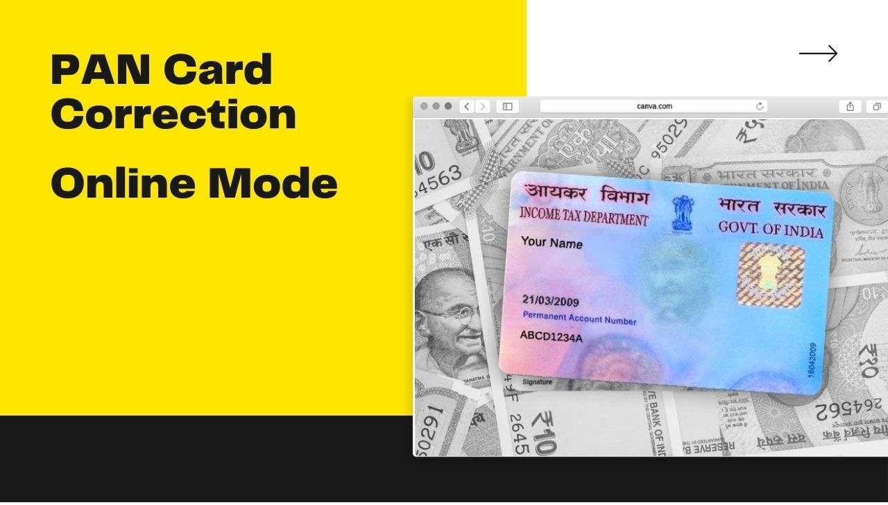 PAN Card Correction - पैन कार्ड में नाम, मोबाइल नंबर, इमेज, सिग्नेचर को बदलें की पूरी प्रक्रिया
